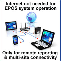 Cloud-based system not required with our epos systems